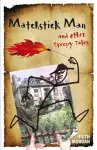 Matchstick Man and Other Creepy Tales cover