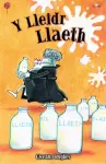 Cyfres Lolipop: Lleidr Llaeth, Y cover