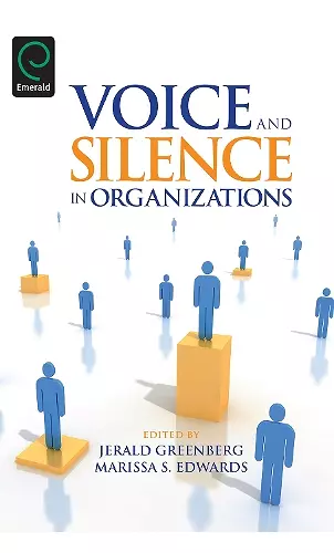 Voice and Silence in Organizations cover