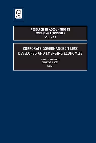 Corporate Governance in Less Developed and Emerging Economies cover