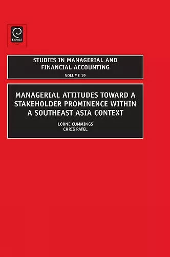 Managerial Attitudes Toward a Stakeholder Prominence within a Southeast Asia Context cover