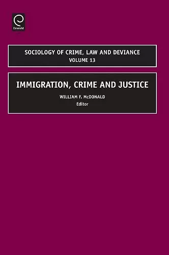 Immigration, Crime and Justice cover