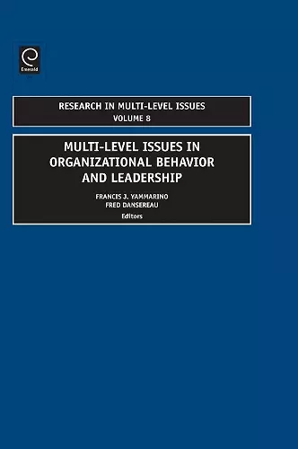 Multi-Level Issues In Organizational Behavior And Leadership cover