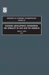 Economic Development, Integration, and Morality in Asia and the Americas cover