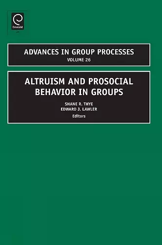 Altruism and Prosocial Behavior in Groups cover