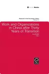 Work and Organizations in China after Thirty Years of Transition cover