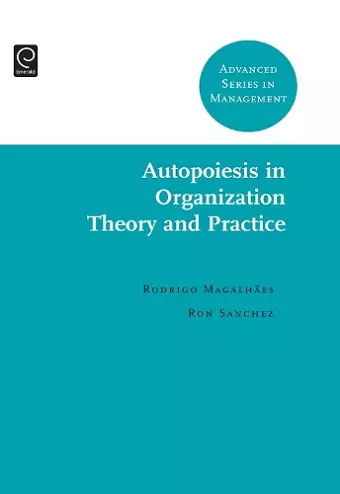 Autopoiesis in Organization Theory and Practice cover