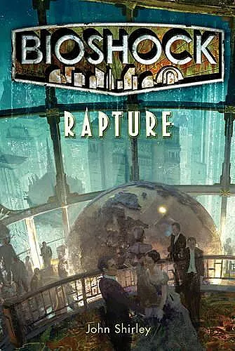 Bioshock - Rapture cover
