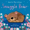 You're My Little Snuggle Bear cover