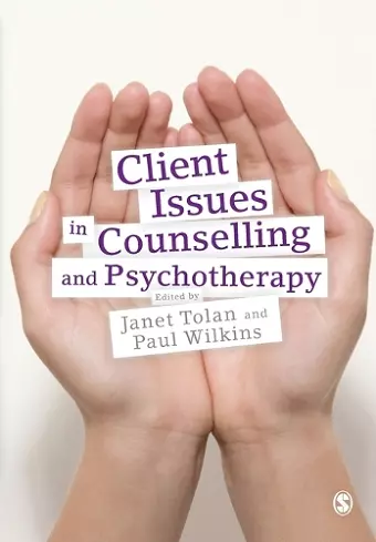 Client Issues in Counselling and Psychotherapy cover