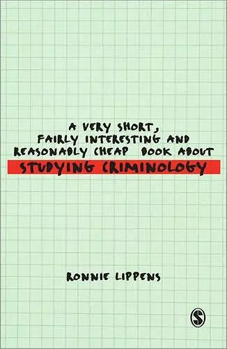 A Very Short, Fairly Interesting and Reasonably Cheap Book About Studying Criminology cover