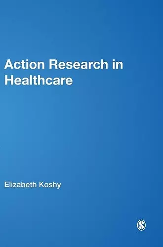 Action Research in Healthcare cover