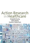 Action Research in Healthcare cover