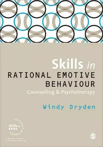 Skills in Rational Emotive Behaviour Counselling & Psychotherapy cover