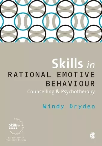 Skills in Rational Emotive Behaviour Counselling & Psychotherapy cover