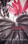 Snow  -  Selected Poems 1981 - 2011 cover