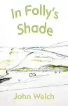 In Folly's Shade cover