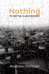 Nothing is being suppressed cover