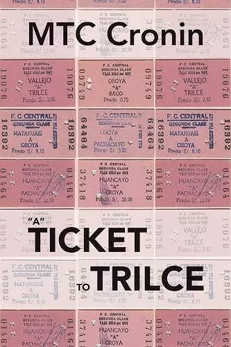 A Ticket toTrilce cover