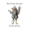 The Trusty Servant cover