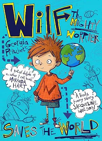 Wilf the Mighty Worrier Saves the World cover