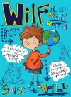 Wilf the Mighty Worrier Saves the World cover