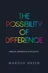 The Possibility of Difference cover