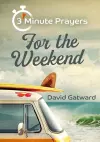3 - Minute Prayers For The Weekend cover