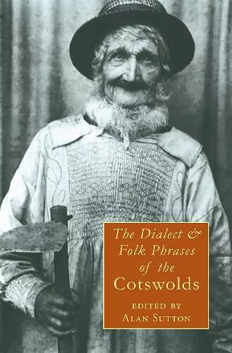 Dialect and Folk Phrases of the Cotswolds cover