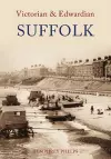 Victorian & Edwardian Suffolk cover