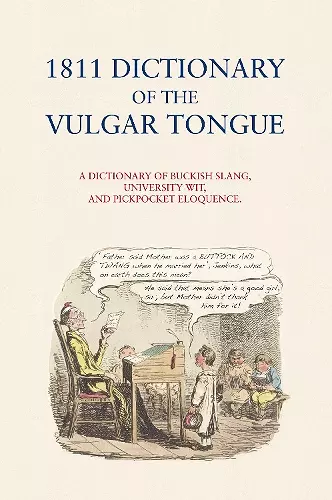 1811 Dictionary of the Vulgar Tongue cover