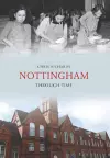 Nottingham Through Time cover