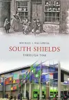 South Shields Through Time cover