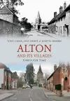 Alton and Its Villages Through Time cover