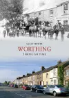 Worthing Through Time cover