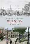 Burnley Through Time cover