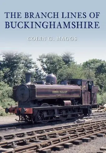 The Branch Lines of Buckinghamshire cover