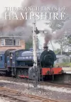 The Branch Lines of Hampshire cover