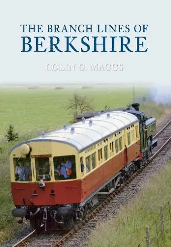 The Branch Lines of Berkshire cover