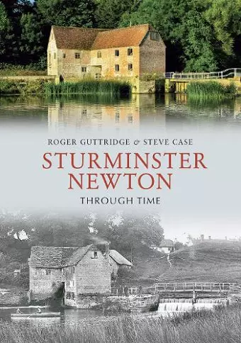 Sturminster Newton Through Time cover