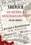 Norwich Murders & Misdemeanours cover