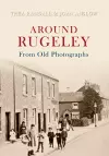 Around Rugeley from Old Photographs cover