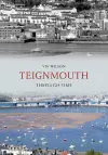 Teignmouth Through Time cover