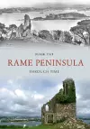 Rame Peninsula Through Time cover