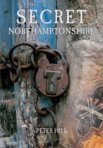 Secret Northamptonshire cover