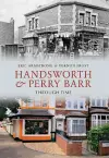 Handsworth & Perry Barr Through Time cover