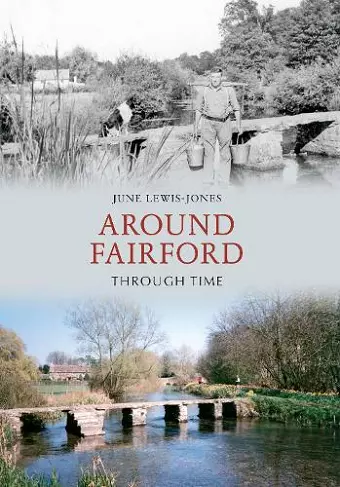 Around Fairford Through Time cover
