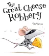 The Great Cheese Robbery cover