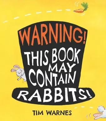 Warning! This Book May Contain Rabbits! cover