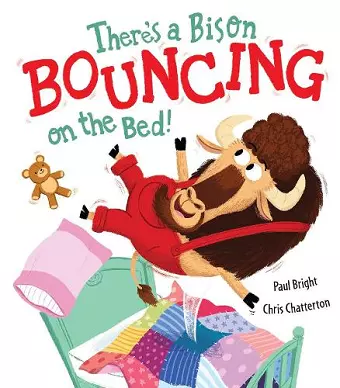 There's a Bison Bouncing on the Bed! cover